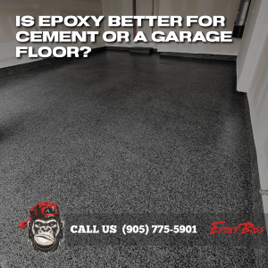 Is epoxy better for cement or a garage floor?