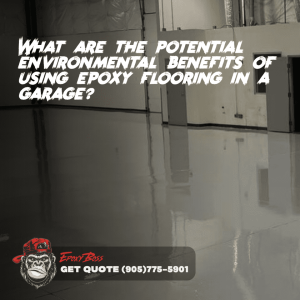 What are the potential environmental benefits of using epoxy flooring in a garage?