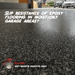Slip resistance of epoxy flooring in moist/oily garage areas?